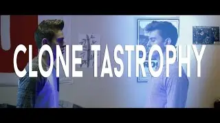 Clone-Tastrophy