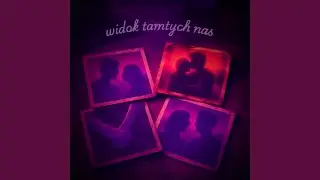 Widok tamtych nas
