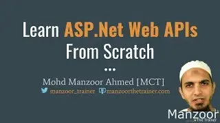 Implement CRUD Operations In Web APIs Using EF (Web APIs Part - 7)