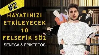 HAYAT DEĞİŞTİREN SÖZLER #2 (Felsefi Sözler)