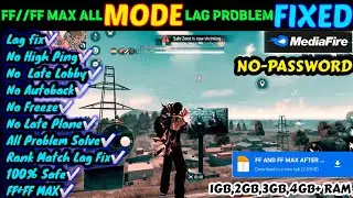 ‼️FREE FIRE MAX AND FREE FIRE NEW LAG FIX CONFIG FILE TODAY‼️🔥 ALL MODE LAG PROBLEM FIXED🔥