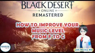 (2022 Guide) How to Improve Your Music Level - Black Desert Online [BDO Guide]