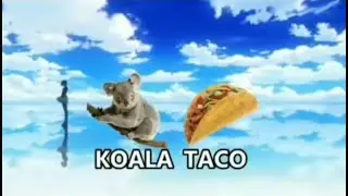 " KOALA TACO " - Tokyo Ghoul Opening ft.Koala Man
