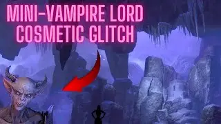 ESO: Vampire Lord Visual Glitch