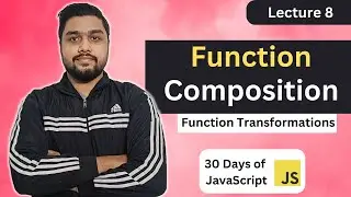 Function Composition | Leetcode 2629 | Function Transformations | 30 Days of JavaScript 