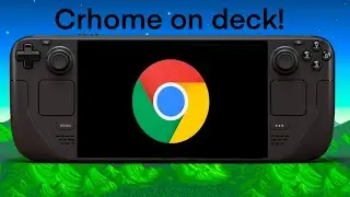 How to install crhome onto steam deck!