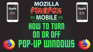 How To Enable or Disable Pop-Up Windows On The Mozilla Firefox Web Browser | iPhone / iPad *2024