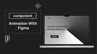 Smart Animation With Component In Figma | Figma Component | Figma Tutorial 2032