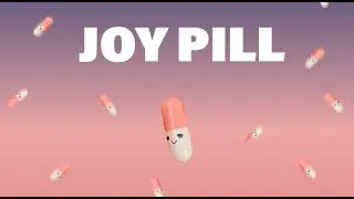 Joy Pill - Official Trailer