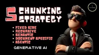 5 Chunking Strategies for better RAG | Better Retrieval | Text Splitting Methods | RAG #ai