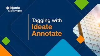 Effortless Tagging with Ideate Annotate