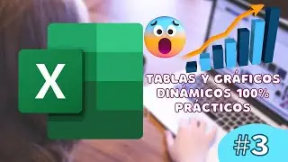 #3 😱 Tablas y Gráficos Dinámicos 100% Prácticos  📊| Excel en Minutos