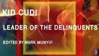 [VISUALIZER] Kid Cudi - Leader of the Delinquents
