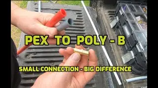 PEX to POLY-B ~ ADAPTING OLD TO NEW WATER LINES (AND A RANT ABOUT THE RV ELECTRICAL!!)