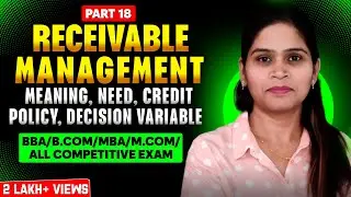 Receivable Management | Account Receivable Management | Working Capital Management | Financial Mgmt