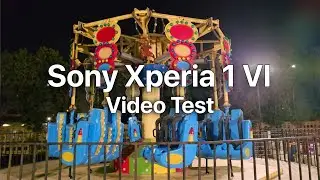 Sony Xperia 1 VI Camera Video Test