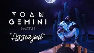 Yoan : " Assez joué " ( official audio )