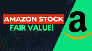 Is Amazon Stock worth buying TODAY? | Amazon fair value and future price ESTIMATE!
