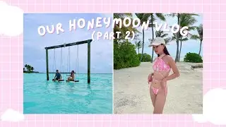 Our Honeymoon in Club Med, Maldives (Part 2) 🌴🌺☀️
