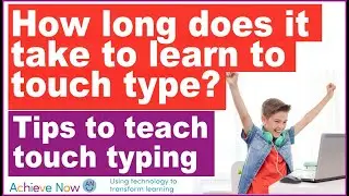 Touch typing- How long does it take to learn?