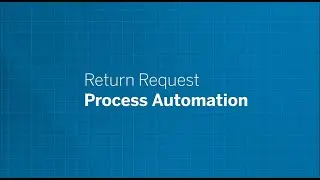 Return Request Process Automation - SAP Business One | Leverage Technologies