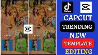 Capcut Template New Trend / TikTok Trending Editing Tutorial / Capcut Template