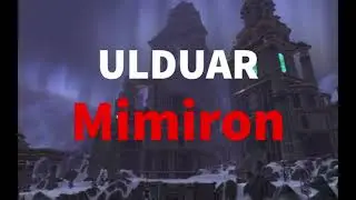 Ulduar: Mimiron Guide - Tips - PTR Footage Raid Lead Main Tank PoV