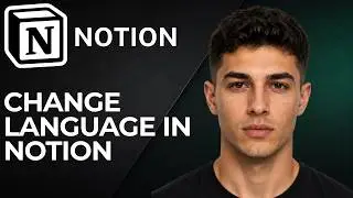 How to Change Language in Notion (2026 Step-by-Step Beginner Tutorial)