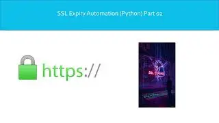 Automate SSL Certificate Expiry Tracking with Python and OpenSSL | Part02