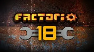 Factorio 18 - Better Bullets