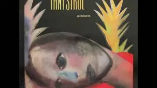 Tant Strul  -  Slicka Mig Ren  (1984)