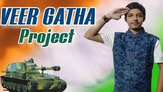 Veer Gatha Project | Bhavya Doshi | #mygov #veergatha