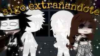 💔sigo extrañándote💔(meme past creador)#gachaclub#gachameme#humor#gachaviral#gachaseries#gachalife