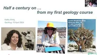 Kathy Ehrig - Half a Century On … From My First Geology Course