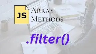 Filter Method ||  Javascript Array Methods