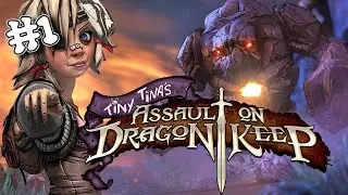 Best Gatekeeper EVER!!! (Tiny Tina's Assault on Dragon Keep #1)