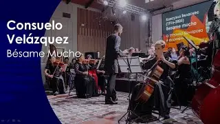 Consuelo Velázquez - Bésame Mucho | Black Sea Symphony
