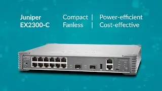 Juniper Networks EX2300-C-12P Switch Unboxing