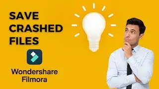 HOW TO RECOVER CRASHED OR UNSAVED PROJECT FILES IN FILMORA 12