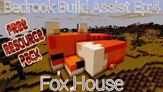 Bedrock Build Assist Ep:4  Minecraft Fox House Resource Pack!