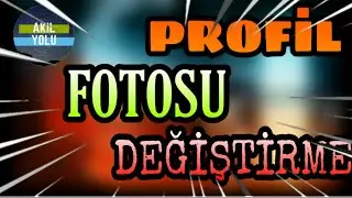 YOUTUBE Profil Fotoğrafı DEĞİŞTİRME?!