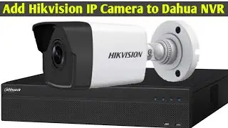 How to add Hikvision IP camera to Dahua NVR | The Login Return time is up