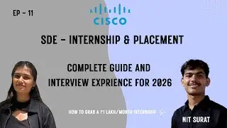 Cisco Internship & PPO 2025 | DSA, Networking, SQL Questions + Tips | Placement Interview Experience