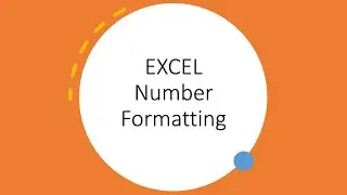 Excel Quick Tips - Number Formatting