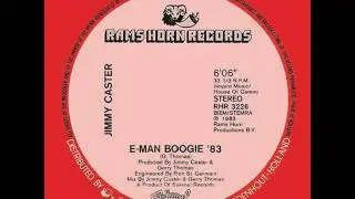 Jimmy Castor - E-Man Boogie '83