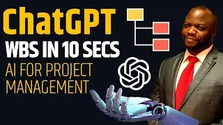 ChatGPT Builds WBS in 10 Seconds! PMPs & Project Managers Observe!!