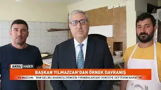 BAŞKAN YILMAZCAN’DAN ÖRNEK DAVRANIŞ!