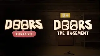 DOORS REIMAGINED: THE BASEMENT WALKTROUGH (DOORS REIMAGINED by SyphenCo)