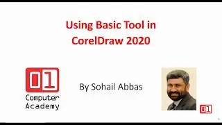 Basic Tools in CorelDraw 2020 Part 1