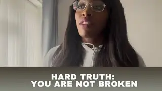 I KNOW YOU FEEL BROKEN AND TRAPPED. HARD TRUTH: YOU ARE NOT BROKEN